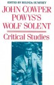 John Cowper Powys' Wolf Solent: Critical Studies - Belinda Humfrey