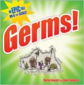 Germs!: An Epic Tale on a Tiny Scale! - Martin Howard, Colin Stimpson