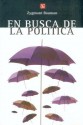 En Busca de La Politica - Zygmunt Bauman