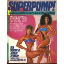 Superpump!: Hardcore Women's Bodybuilding - Ben Weider, Robert Kennedy