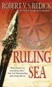 The Ruling Sea - Robert V.S. Redick