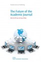 The Future of the Academic Journal - Bill Cope, Angus Phillips