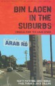 Bin Laden In The Suburbs: Criminalising The Arab Other - Scott Poynting, Greg Noble