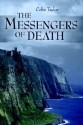 The Messengers of Death - Colin Taylor