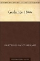 Gedichte 1844 - Annette von Droste-Hülshoff