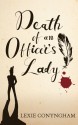 Death of an Officer's Lady - Lexie Conyngham