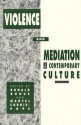 Violence and Mediation Contemp Cul - Ronald Bogue