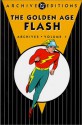 The Golden Age Flash Archives, Vol. 1 - Gardner F. Fox, Harry Lampert, Everett E. Hibbard, Dennis Neville