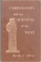 Christianity and the survival of the West - Revilo P. Oliver