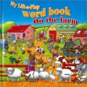 On the Farm (My Lift-A-Flap Word Book) - Yoyo Books