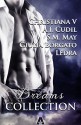 Dreams Collection (Italian Edition) - Christiana V, A.I. Cudil, S.M. May, Giulia Borgato, Ledra, Elira Pulaj