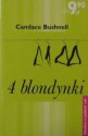 Cztery blondynki - Candace Bushnell