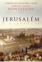 Jerusalém - A biografia - Simon Sebag Montefiore, George Schlesinger, Berilo Vargas