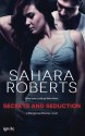 Secrets and Seduction - Sahara Roberts