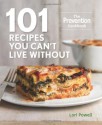 101 Recipes You Can't Live Without: The Prevention Cookbook - Lori Powell