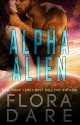 Alpha Alien: A SciFi Alien Romance (Bound to the Alien Book 1) - Flora Dare