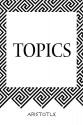 Topics - Aristotle