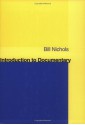 Introduction to Documentary - Bill Nichols