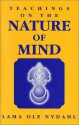 Teachings on the Nature of Mind - Lama Ole Nydahl