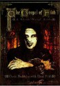 The Gospel of Filth - Gavin Baddeley, Dani Filth