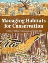 Managing Habitats for Conservation - William J. Sutherland