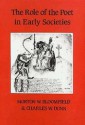 The Role of the Poet in Early Societies - Morton Bloomfield, Charles Dunn