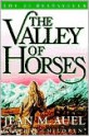 The Valley of Horses (Earth's Children, #2) - Jean M. Auel