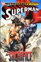 Superman: Sacrifice - Greg Rucka, Mark Verheiden, Gail Simone, Ed Benes, John Byrne, Karl Kerschl, Rags Morales, Tony S. Daniel, David López, Ron Randall