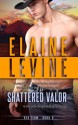 Shattered Valor - Elaine Levine