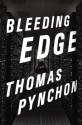 Bleeding Edge - Thomas Pynchon