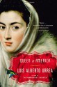 Queen of America - Luis Alberto Urrea