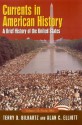 Currents in American History: A Brief History of the United States, Volume II: From 1861 - Terry D. Bilhartz, Alan C. Elliott