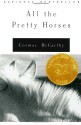 All the Pretty Horses - Alexander Adams, Cormac McCarthy