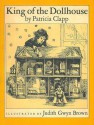 King of the Dollhouse - Patricia Clapp, Judith Gwyn Brown