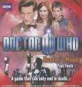 Doctor Who: Hunter's Moon: Unabridged Novel Featuring the 11th Doctor - Paul Finch, Arthur Darvill