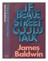 If Beale Street Could Talk - James Baldwin