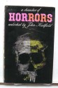 A Chamber of Horrors: An anthology of the macabre in words and pictures - John Hadfield