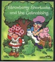 Strawberry Shortcake and the Catnabbing - Clark Wiley