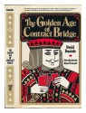 The golden age of contract bridge - David Daniels