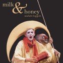 Milk and Honey - Michele Leggott