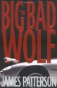 The Big Bad Wolf - James Patterson