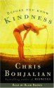 Before You Know Kindness - Chris Bohjalian, Blair Brown