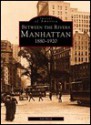 Manhattan, Between the Rivers(reissued) - Jeff Hirsh