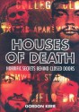 Houses of Death - Gordon Kerr