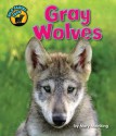 Gray Wolves - Mary Meinking