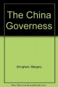 The China Governess (Albert Campion Mystery #17) - Margery Allingham, Francis Matthews