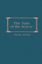 The Turn of the Screw - Henry James