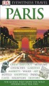 Paris Eyewitness Travel Guide (Eyewitness Travel Guides) - Alan Tillier