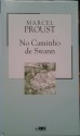 No Caminho de Swann - Marcel Proust