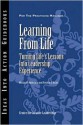 Learning from Life: Turning Life's Lessons Into Leadership Experience - Marian N. Ruderman, Patricia J. Ohlott